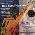 The sax players, Ray Brown