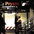 time,  Prysm