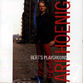 Bert's playground, Ari Hoenig