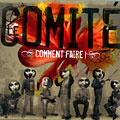 Comment faire !,  Le Comit�