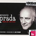 vida de artista, Amancio Prada