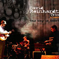 The way of heart, David Reinhardt