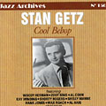Cool bebop, Stan Getz