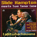 Callitwhatchawana, Slide Hampton