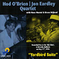 Yardbird suite, Jon Eardley , Hod O'brien