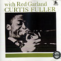 Curtis Fuller with Red Garland, Curtis Fuller
