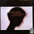 Waltz for Debby, Bill Evans