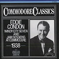 Windy city seven and jam sessions at commodore, Eddie Condon