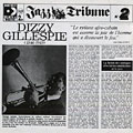 Dizzy Gillespie 1946 - 1949, Dizzy Gillespie