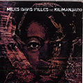 Filles de Kilimanjaro, Miles Davis