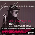 Astral Weeks Live at the Hollywood Bowl, Van Morrison