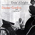 Doin' Allright, Dexter Gordon