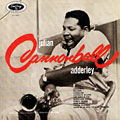 Julian Cannonball Adderley, Cannonball Adderley