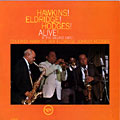 Hawkins Eldridge Hodges Alive at the Village Gate., Roy Eldridge , Coleman Hawkins , Johnny Hodges