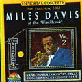 At the blackhawk Vol. 2, Miles Davis