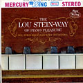 The Lou Stein way of piano pleasure, Lou Stein