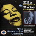 The stockholm concerts, Duke Ellington , Ella Fitzgerald