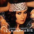 Congo Square, Teena Marie