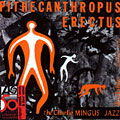 Pithecanthropus erectus, Charles Mingus