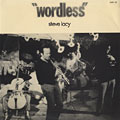 Wordless, Steve Lacy