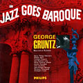 Jazz goes baroque, George Gruntz