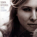 This storm, Sonya Kitchell