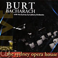 Live at the Sydney Opera House, Burt Bacharrach