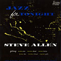 Jazz for tonight, Steve Allen