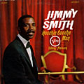 Hoochie Cooche Man, Jimmy Smith