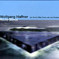 Round silence, Wolfgang Haffner