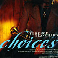 Choices, Terence Blanchard