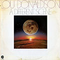 A different scene / Color as a way of life, Lou Donaldson