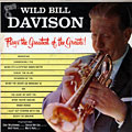 Plays the greatest of the Greats !, Wild Bill Davison