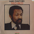 Tico Rico, Hank Crawford