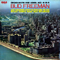 Chicago/ Austin High School Jazz In Hi-Fi, Bud Freeman