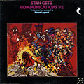 Communications' 72, Stan Getz