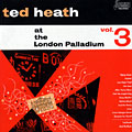 At The London Palladium vol.3, Ted Heath