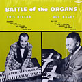 Battle Of The Organs, Doc Bagby , Luis Rivera