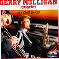 Quartet with Chet Baker, Gerry Mulligan