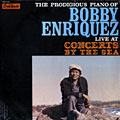 The Prodigious piano, Bobby Enriquez