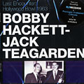 Last Encounter : Hollywood Bowl 1963, Bobby Hackett