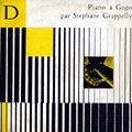 Piano a gogo, St�phane Grappelli