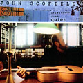 selections from Quiet, John Scofield