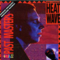 Heat wave, Ben Sidran