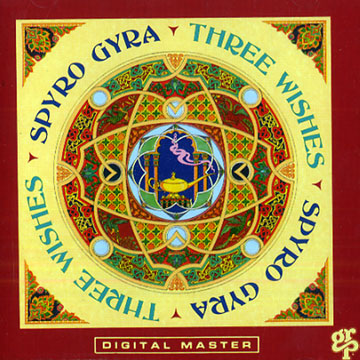 Three wishes,  Spyro Gyra