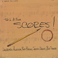 Scores !,  LA4