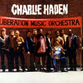 Liberation Music Orchestra, Charlie Haden