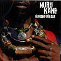 Number one bus, Nuru Kane