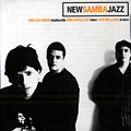 New samba jazz, Erik Escobar , Chico Willcox , Igor Willcox