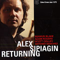 Returning, Alex Sipiagin